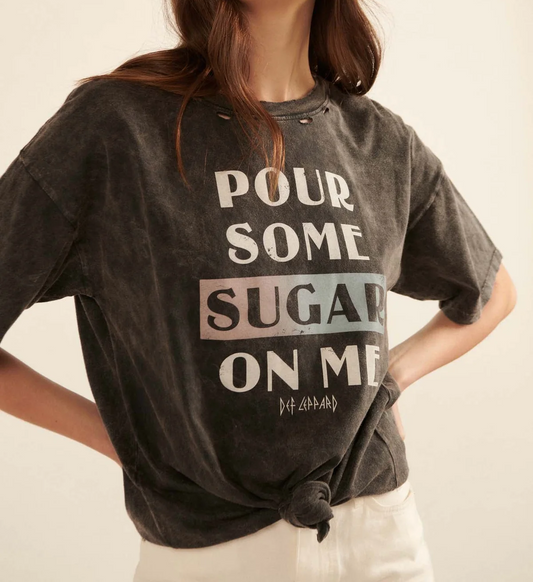 Pour Some Sugar Tee